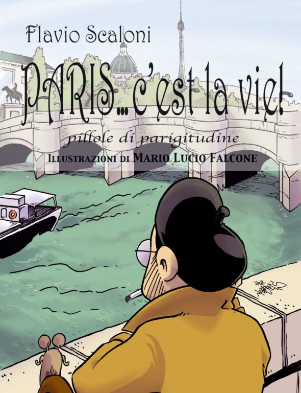 Paris… c’est la vie! Pillole di parigitudine