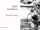 Zebù Bambino - Davide Cortese