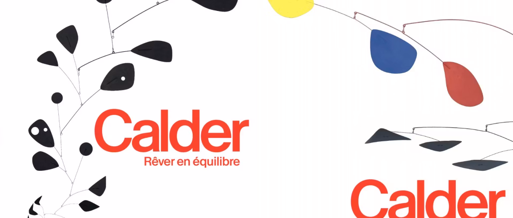 Manifesto ufficiale della mostra di Alexander Calder alla Fondazione Louis Vuitton con la scritta Rêver en équilibre