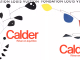 Manifesto ufficiale della mostra di Alexander Calder alla Fondazione Louis Vuitton con la scritta Rêver en équilibre